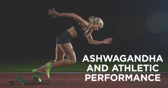 Ashwagandha Improves Athletic Performance