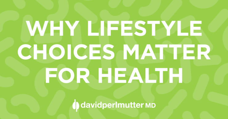 Why Lifestyle Choices Matter for Health