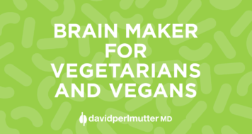 Brain Maker for Vegetarians and Vegans