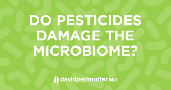 Do Pesticides Damage The Microbiome?