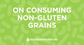 On Consuming Non-Gluten Grains