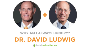 The Empowering Neurologist – David Perlmutter, MD and Dr. David Ludwig