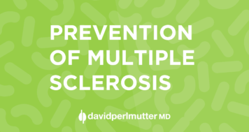Prevention of Multiple Sclerosis