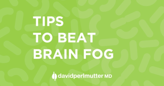 Tips to Beat Brain Fog