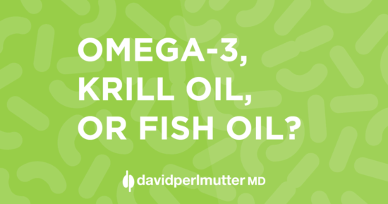 Omega-3: Krill Oil, or Fish Oil?