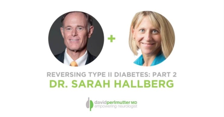 The Empowering Neurologist – David Perlmutter, MD and Dr. Sarah Hallberg