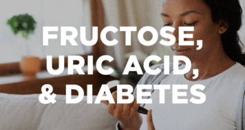 Fructose, Uric Acid and Diabetes