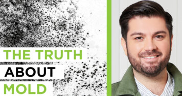 The Truth About Mold in the Home – with Michael Rubino