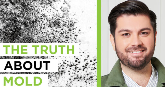 The Truth About Mold in the Home – with Michael Rubino