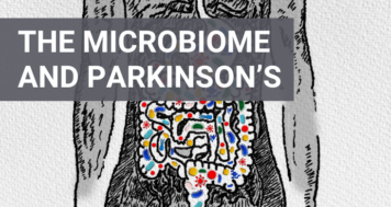 The Intriguing Connection Between the Gut Microbiome and Parkinson’s Disease
